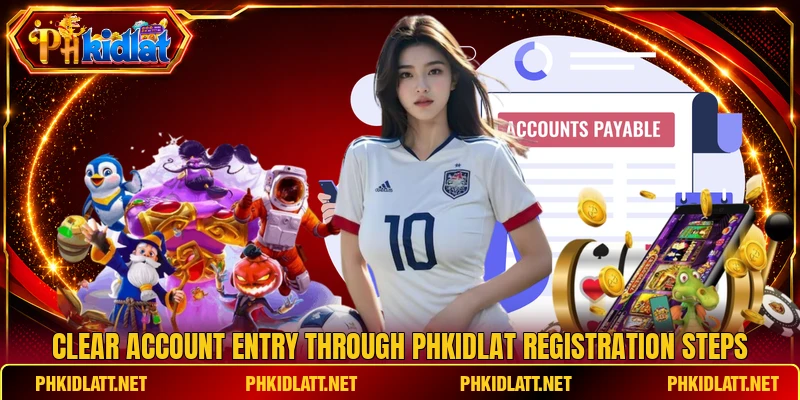 Clear account entry through PHKIDLAT registration steps Clear account entry through PHKIDLAT registration steps