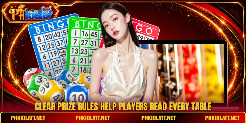 Clear prize rules help players read every table Clear prize rules help players read every table