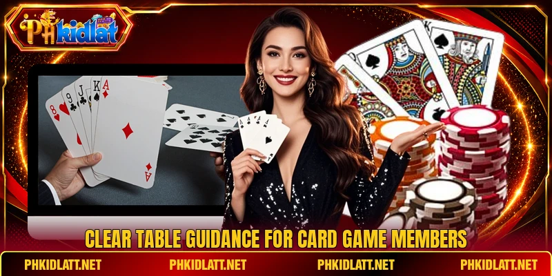 Clear table guidance for card game members Clear table guidance for card game members