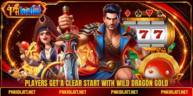 Players get a clear start with Wild Dragon Gold