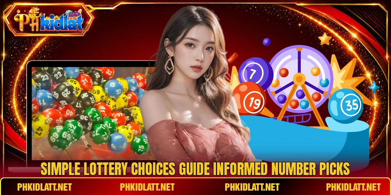 Simple lottery choices guide informed number picks