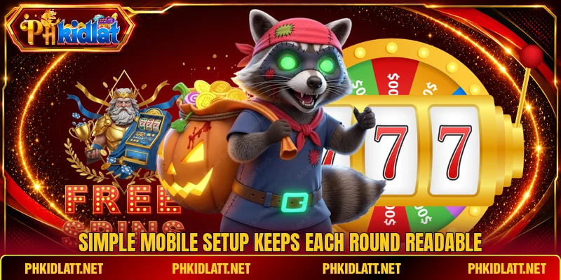 Simple mobile setup keeps each round readable Simple mobile setup keeps each round readable